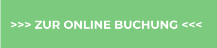 >>> ZUR ONLINE BUCHUNG <<<